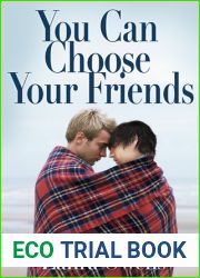 You Can Choose Your Friends