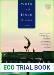 When the Finch Rises: A Novel