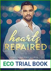 Hearts Repaired (Professions of Love #1)