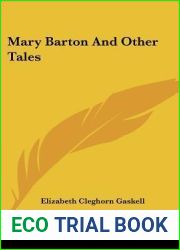 Mary Barton And Other Tales