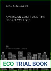 American Caste and the Negro College