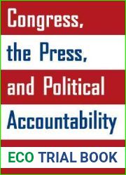 Congress, the Press, and Political Accountability