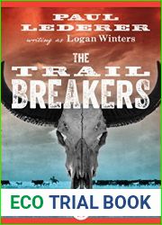 The Trail Breakers