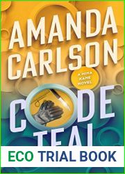 Code Teal (Mina Kane #5)