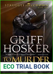 To Murder A King (Struggle for a Crown, #2)