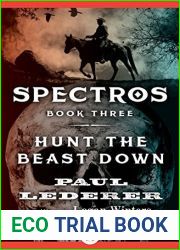 Hunt the Beast Down (Spectros Book 3)