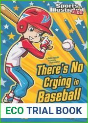 Theres No Crying in Baseball by Yasuda, Anita [Stone Arch Books,2011] (Paperback)