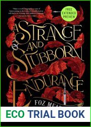 A Strange and Stubborn Endurance Sneak Peek