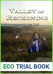Valley of Reckoning (Apocalypse Trail Book 2)