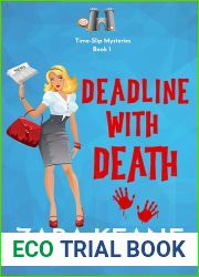 Deadline with Death (Time-Slip Mysteries, #1)