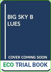 Big Sky Blues