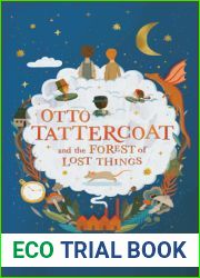 Otto Tattercoat and the Forest of Lost Things