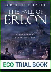 The Fall of Erlon (The Falling Empires Saga, #1)