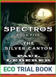The Silver Canyon (Spectros)