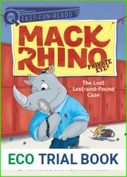 The Lost Lost-and-Found Case: Mack Rhino, Private Eye 4