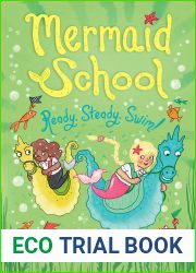 Ready, Steady, Swim! (Mermaid School 3)