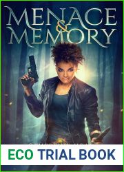 Menace and Memory (Otherside Heat, #3)
