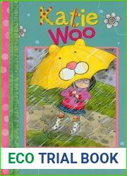 Too Much Rain (Katie Woo)