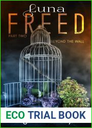 Luna Freed: Beyond the Wall