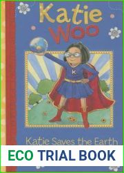 Katie Saves the Earth (Katie Woo)