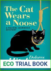 The Cat Wears a Noose (The Rachel Murdock Mysteries)