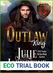 Outlaw King (Renegade Scots, #1)