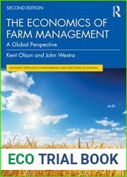 The Economics of Farm Management: A Global Perspective (Routledge Textbooks in Environmental and Agricultural Economics)