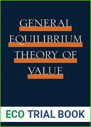 General Equilibrium Theory of Value