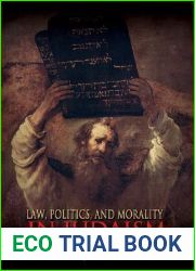 Law, Politics, and Morality in Judaism (Ethikon Series in Comparative Ethics)