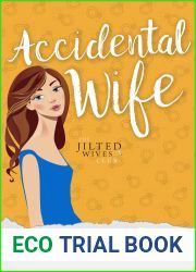 Accidental Wife (The Jilted Wives Club, #5)