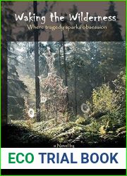Waking the Wilderness