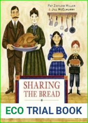 Sharing the Bread: An Old-Fashioned Thanksgiving Story