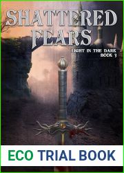 Shattered Fears (Light in the Dark #3)