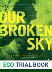 Our Broken Sky (Chaos Theory, #1.5)
