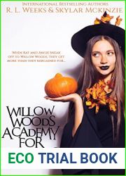 Willow Woods Academy for Witches