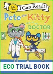 Pete the Kitty Goes to the Doctor (My First I Can Read)