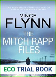 The Mitch Rapp Files: includes Kill Shot and The Third Option