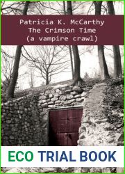 The Crimson Time: A Vampire Crawl (Crimson, #4)