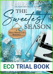 The Sweetest Season (Three Sisters Cafe #5)