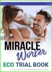 Miracle Worker (Chicago First Responders, #3)