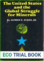 The United States and the Global Struggle for Minerals