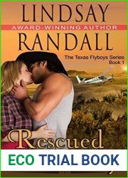 Rescued by the Cowboy (The Texas Flyboys Series, #1)