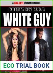 Pretty Fly For a White Guy (Pretty Fly for a White Guy #1)