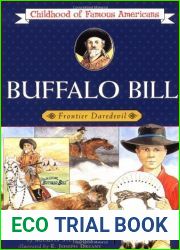 Buffalo Bill: Frontier Daredevil (Childhood of Famous Americans)
