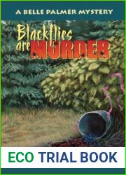 Blackflies Are Murder (Belle Palmer, #2)