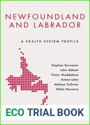 Newfoundland and Labrador: A Health System Profile (Provincial and Territorial Health System Profiles)