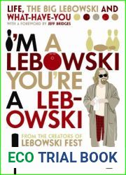 I|m A Lebowski, You|re A Lebowski