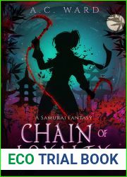 Chain of Loyalty (The Kami Prophecy Book 6)