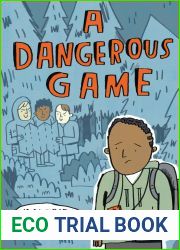A Dangerous Game