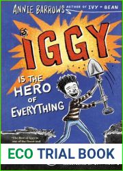 Iggy Is the Hero of Everything